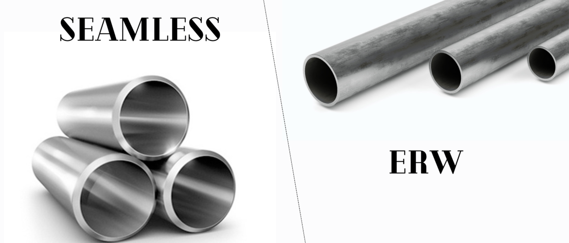 DIFFERENCE BETWEEN SEAMLESS AND ERW STAINLESS STEEL PIPE